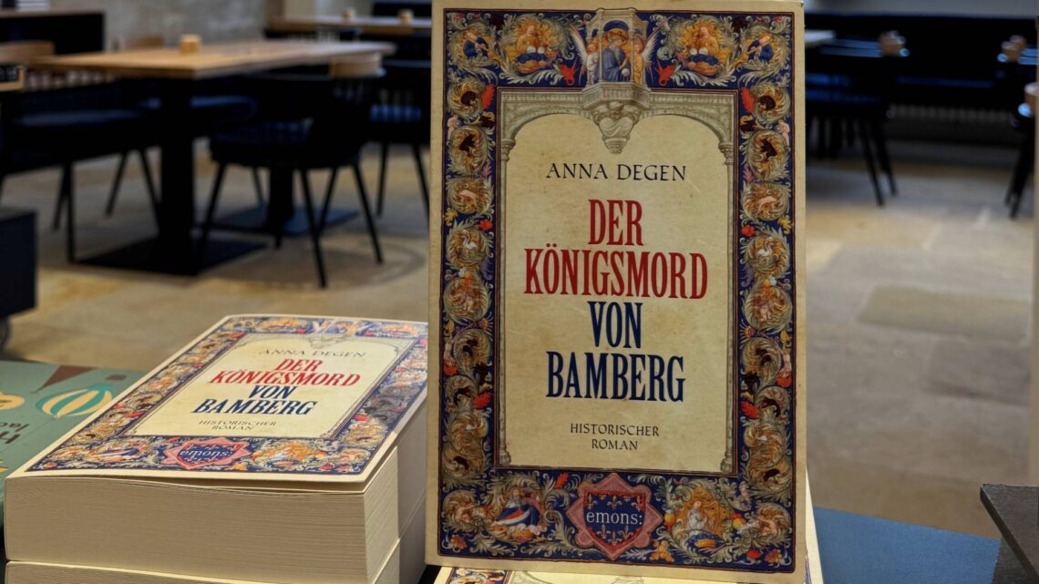 Buch 'Der Königsmord von Bamberg' von Anna Degen. Quelle: Diözesanmuseum Bamberg
